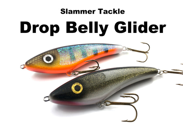 Slammer Tackle Drop Belly Glider
