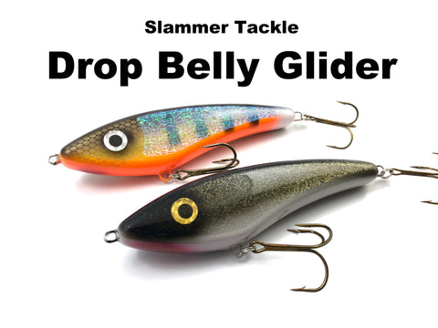 Slammer Tackle Drop Belly Glider