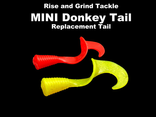 Rise and Grind Tackle - MINI Donkey Tail Replacement Tail