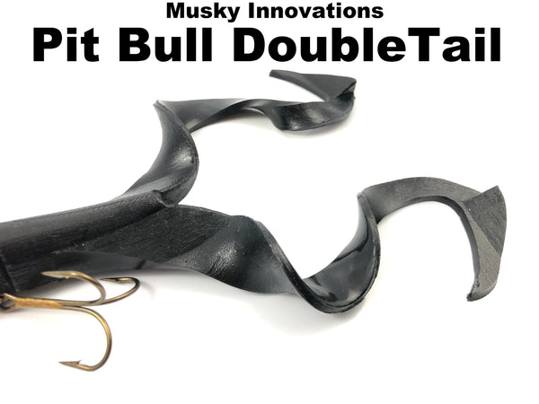 Musky Innovations - Pit Bull Double Tail (TRO Exclusive)