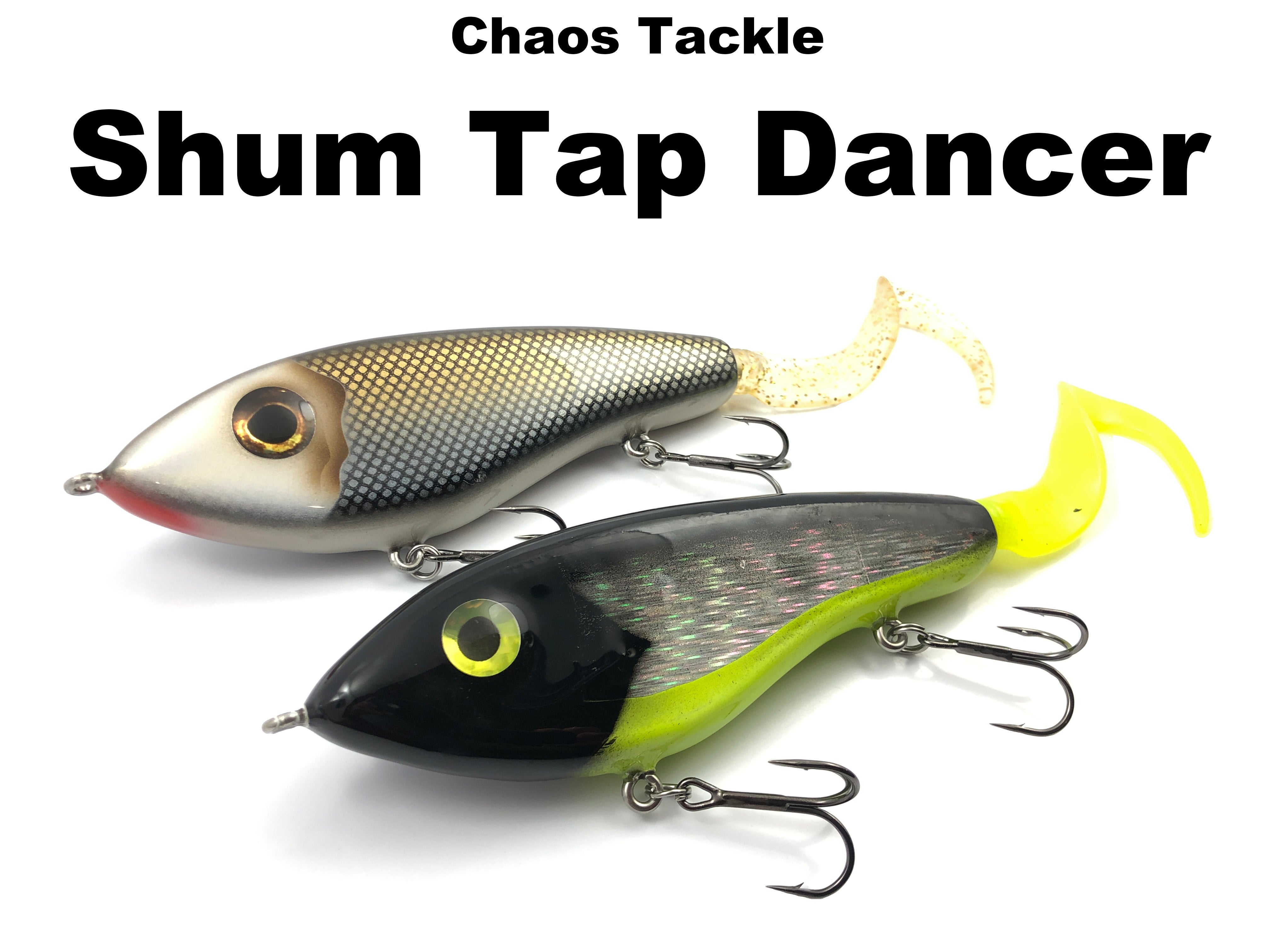 Chaos Tackle Shum Tap Dancer Team Rhino Outdoors LLC Chaos Tackle Shum Tap Dancer Team Rhino Outdoors LLC