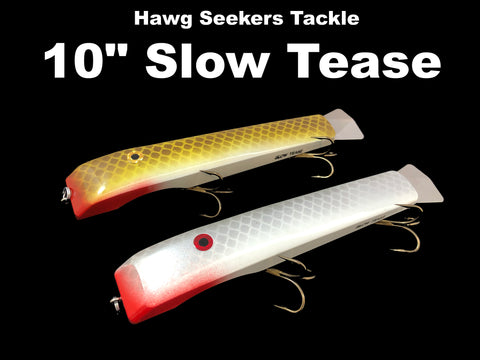 Hawg Seekers Tackle 10" Slow Tease