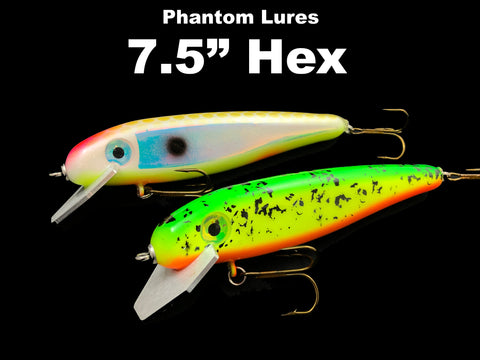 Phantom Lures 7.5" Hex