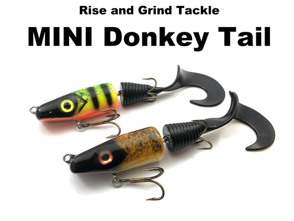 Rise and Grind Tackle - MINI Donkey Tail