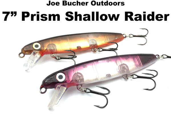 Joe Bucher Outdoors 7" Prism Shallow Raider