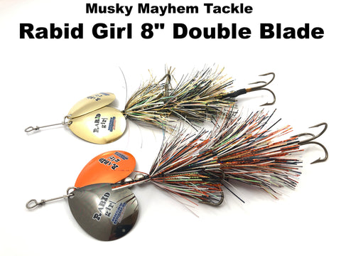 Musky Mayhem Tackle Rabid Girl 8" DOUBLE Blade