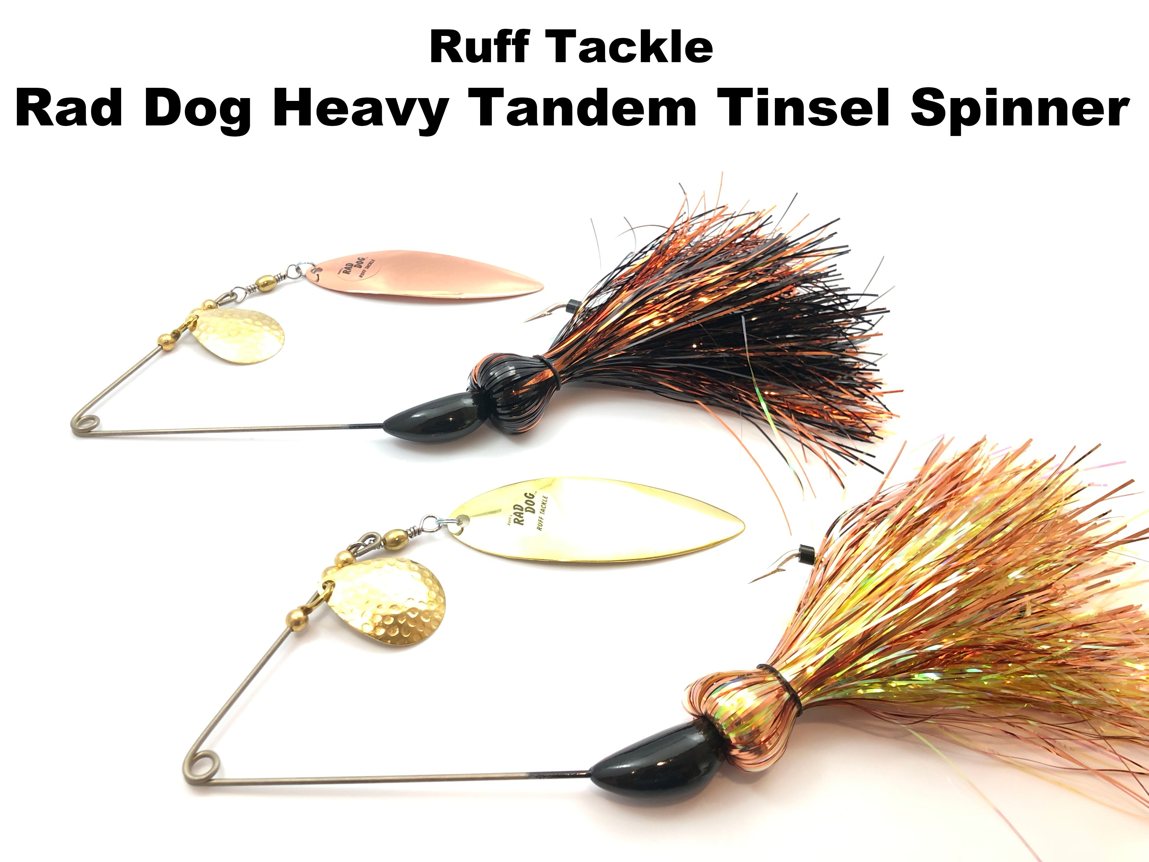 Ruff Tackle - Rad Dog Heavy Tandem Tinsel Spinner Bait – Team Rhino  Outdoors LLC