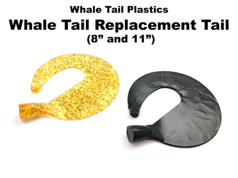 Whale Tail Plastics Replacement Tail (8" and 11")